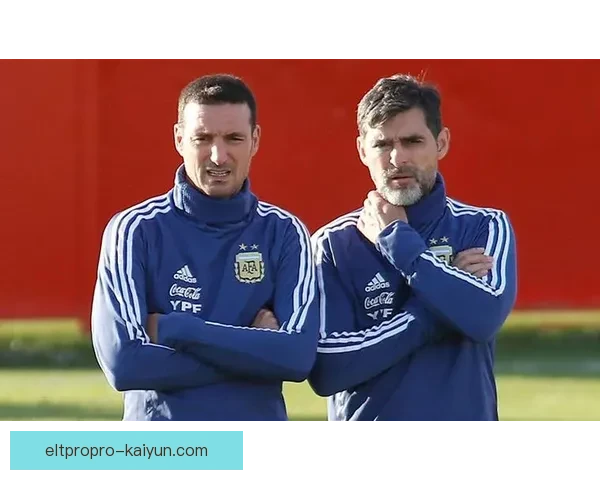 斯卡洛尼技术理念：强调控球与高位逼抢，打造阿根廷稳健攻防体系